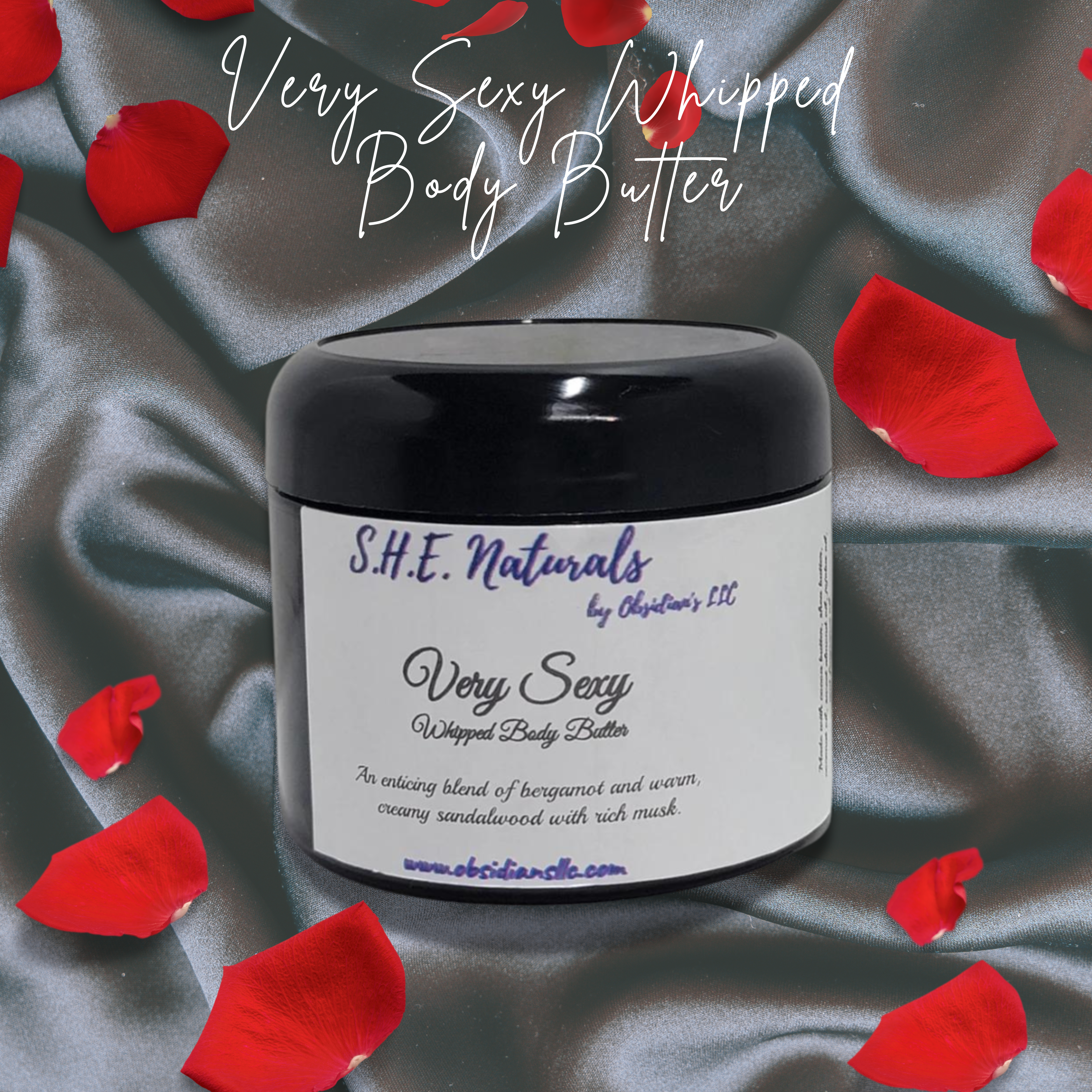 Very Sexy Whipped Body Butter - Obsidian's LLC