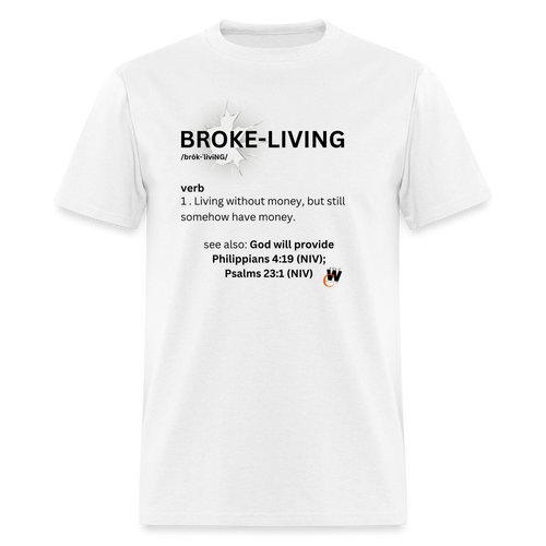Broke-Living T-Shirt - white